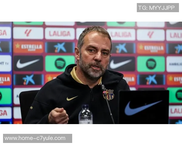 弗里克称赞巴萨表现出色本周训练达到赛季最佳状态