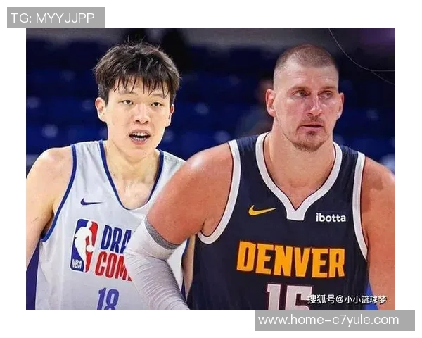 约基奇调侃杨瀚森对位表现不佳愿意签名鼓励他继续努力