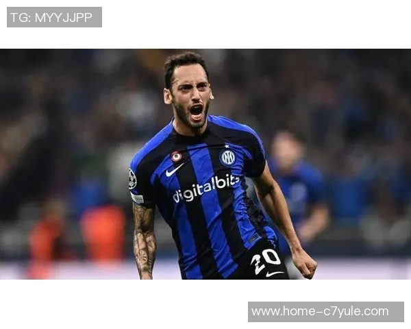 国米计划与恰尔汉奥卢经纪人会谈续约事宜或将降薪至2028年